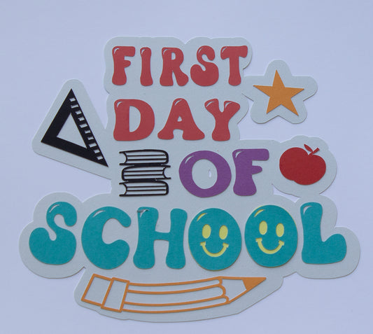Titles - First Day of School