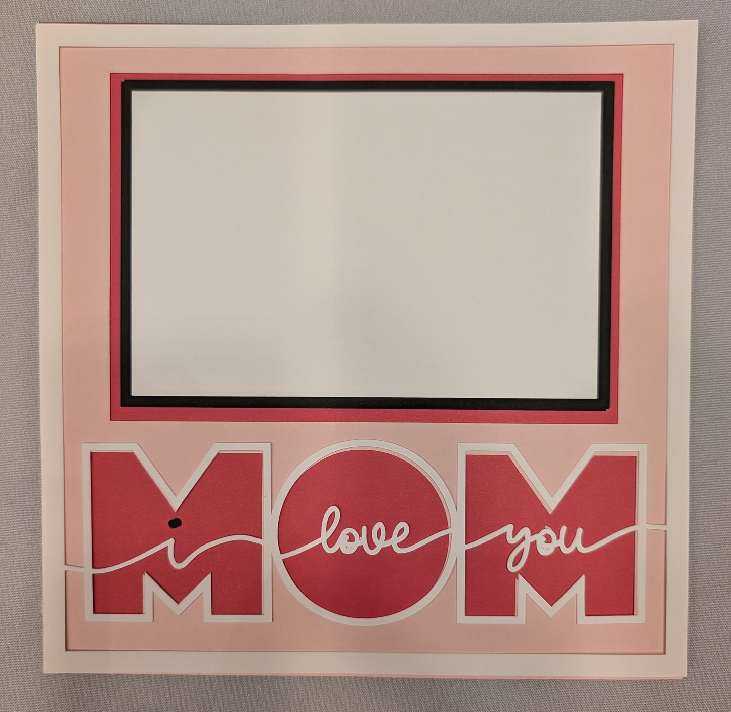 Layered Frame:  Mom I Love You (8x8) - 1 picture slot