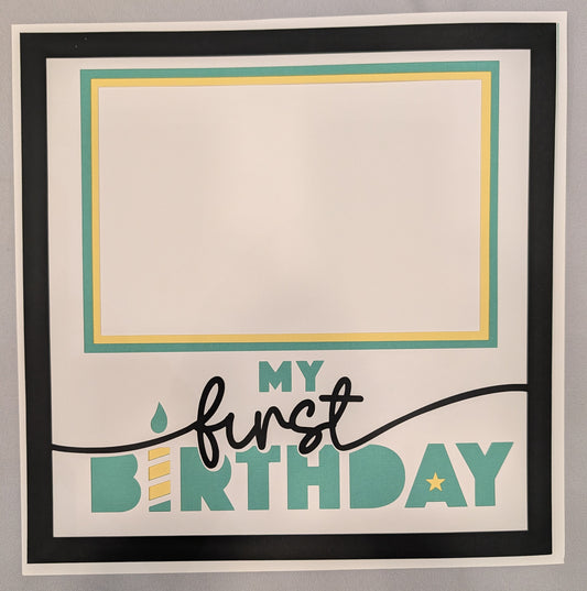 Layered Frame:  1st Birthday (12x12)  Teal